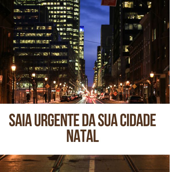 Mude de Cidade e Transforme Sua Vida: Guia Para Recomeçar