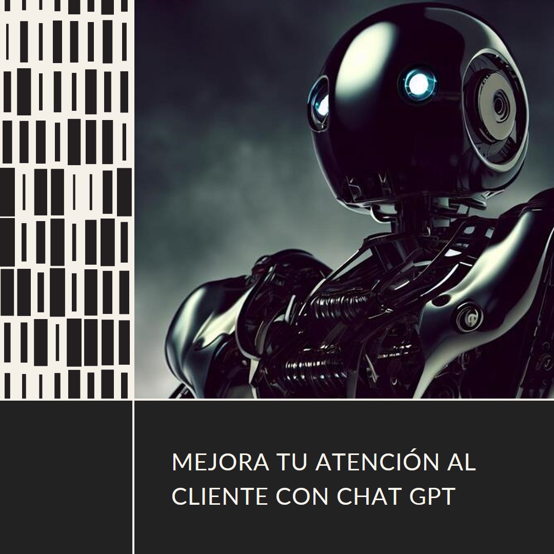 Cómo usar chat GPT para mejorar la atención al cliente en tu negoci...