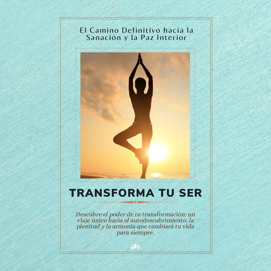 Transforma tu Ser: El Camino Definitivo hacia la Sanación y la Paz ...