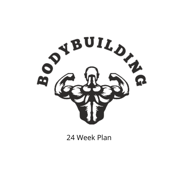 24 Week Plan | Body Building