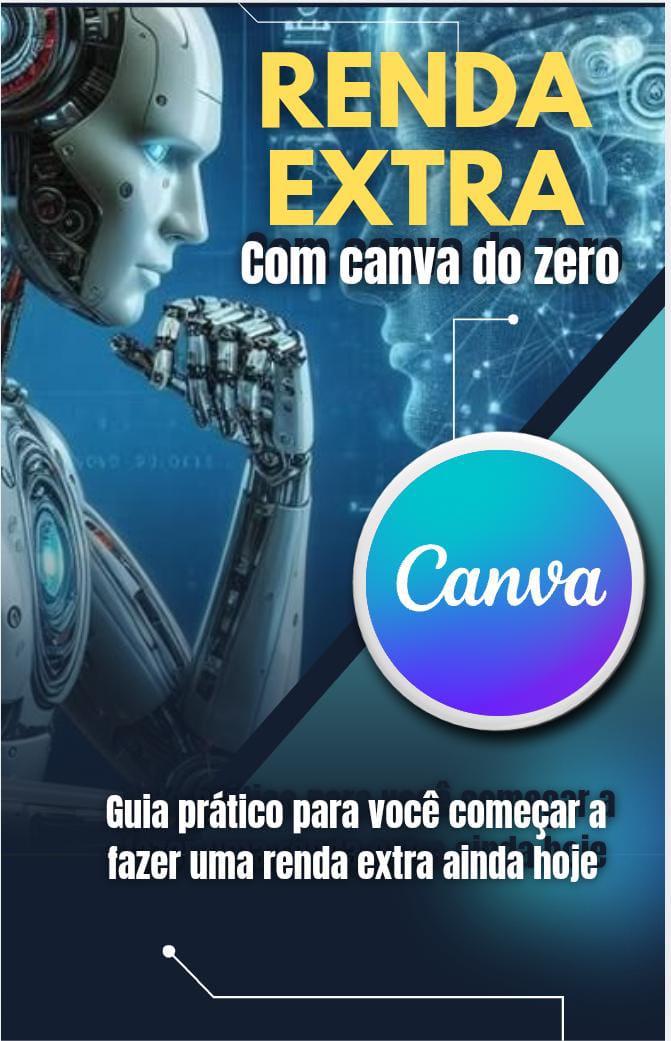 RENDA EXTRA COM CANVA DO ZERO - Erick Rodrigues dos Santos | Hotmart
