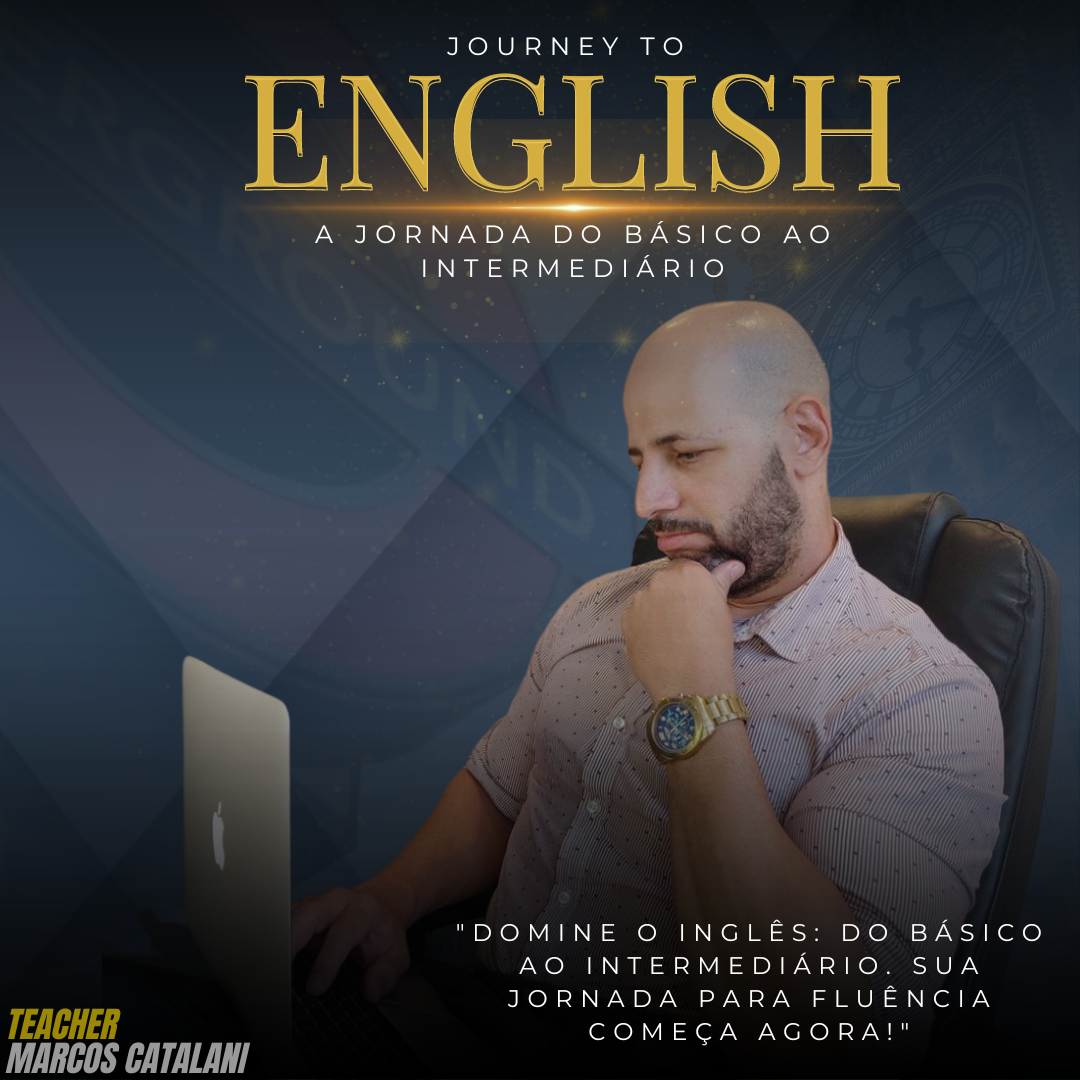 Journey to English: A Jornada do Básico ao Intermediário