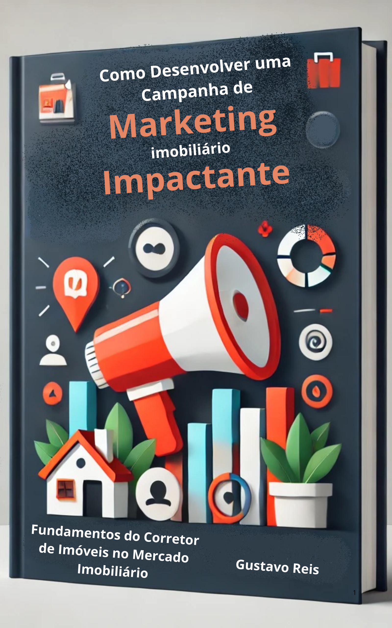 Como Desenvolver uma Campanha de Marketing imobiliário Impactante