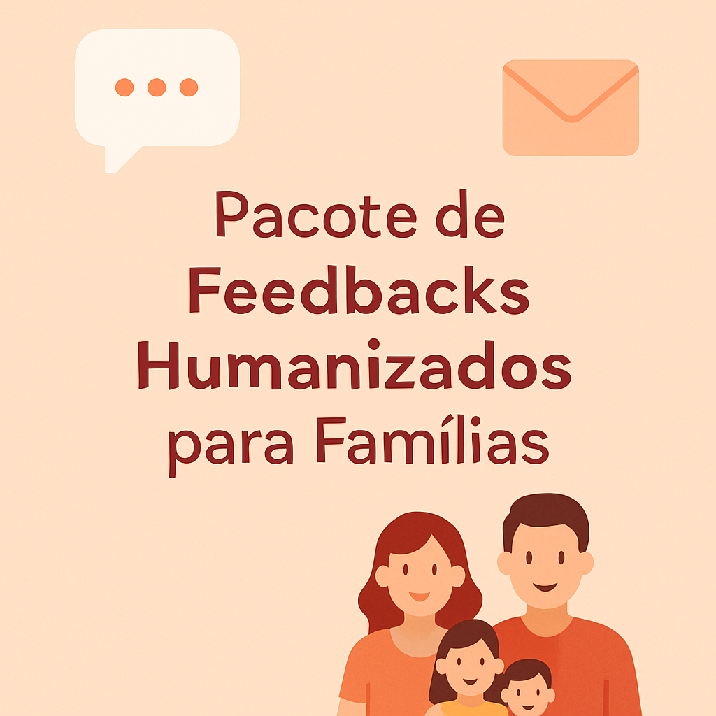 📩 Pacote de Feedbacks Humanizados para Famílias - edison belo de s...