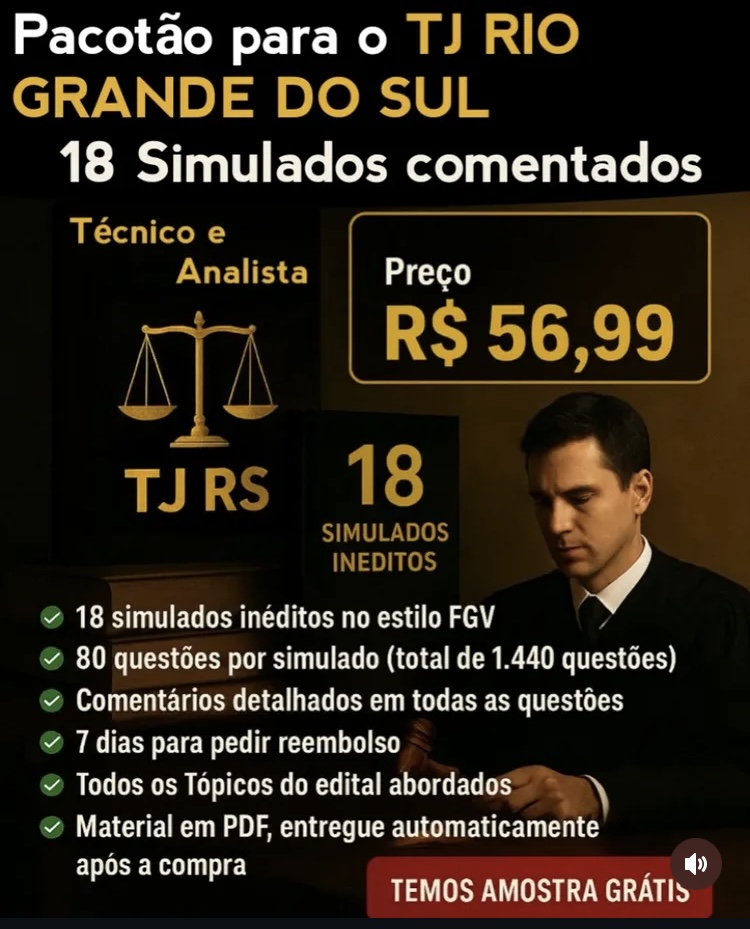 Pacote 20 Simulados TJ RS (Analista Judiciário) pós edital
