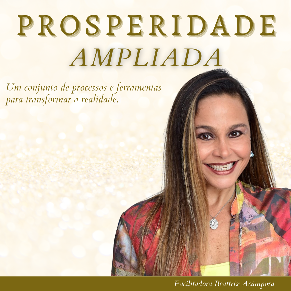 PROSPERIDADE AMPLIADA COM BEATTRIZ AC MPORA prosperidade-ampliada-com-beattriz-ac-mpora
