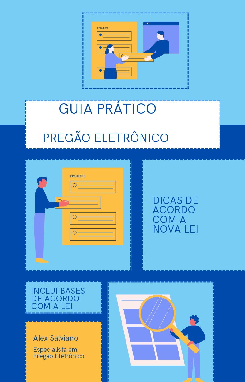 Guia Prático do Pregão Eletrônico de Acordo com a Nova Lei - Alex