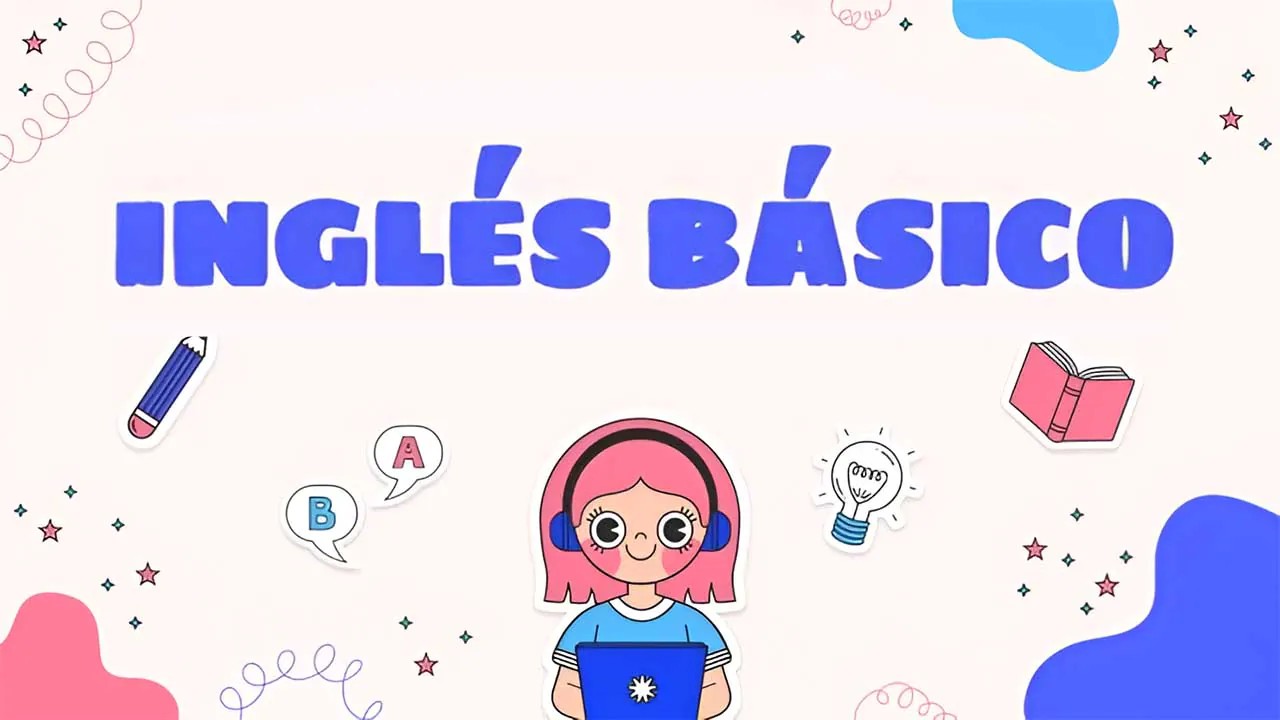 CURSO DE INGLES COMPLETO [DESDE CERO NIVEL BASICO PARA PRINCIPIANTES]