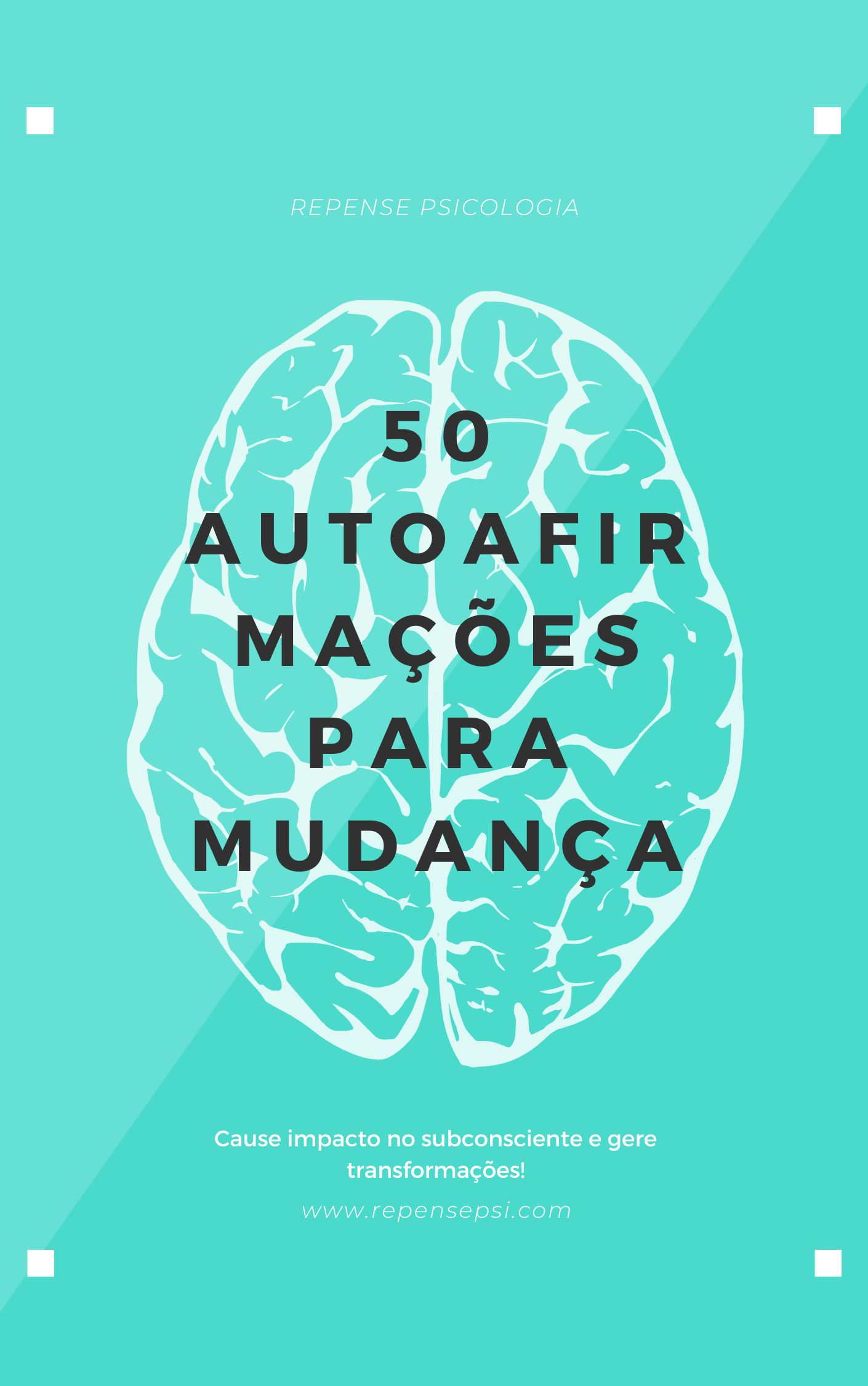 Repense Psicologia - 50 Autoafirmações - Pedro Burla | Hotmart