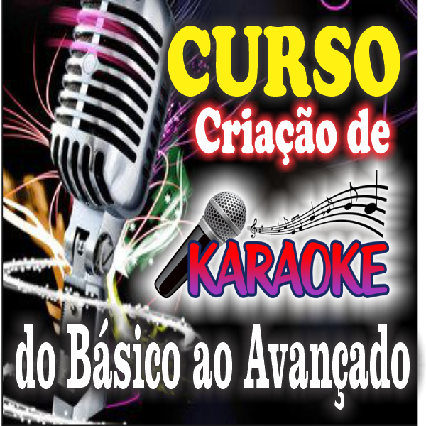 Curso de Criação de Karaokê Completo