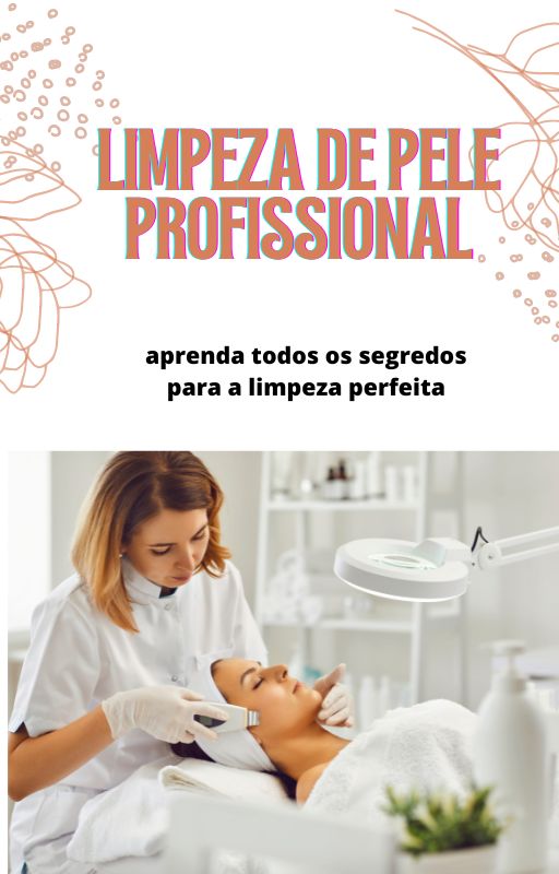 Limpeza de pele profissional Rogerio Gonçalves dos Santos Hotmart