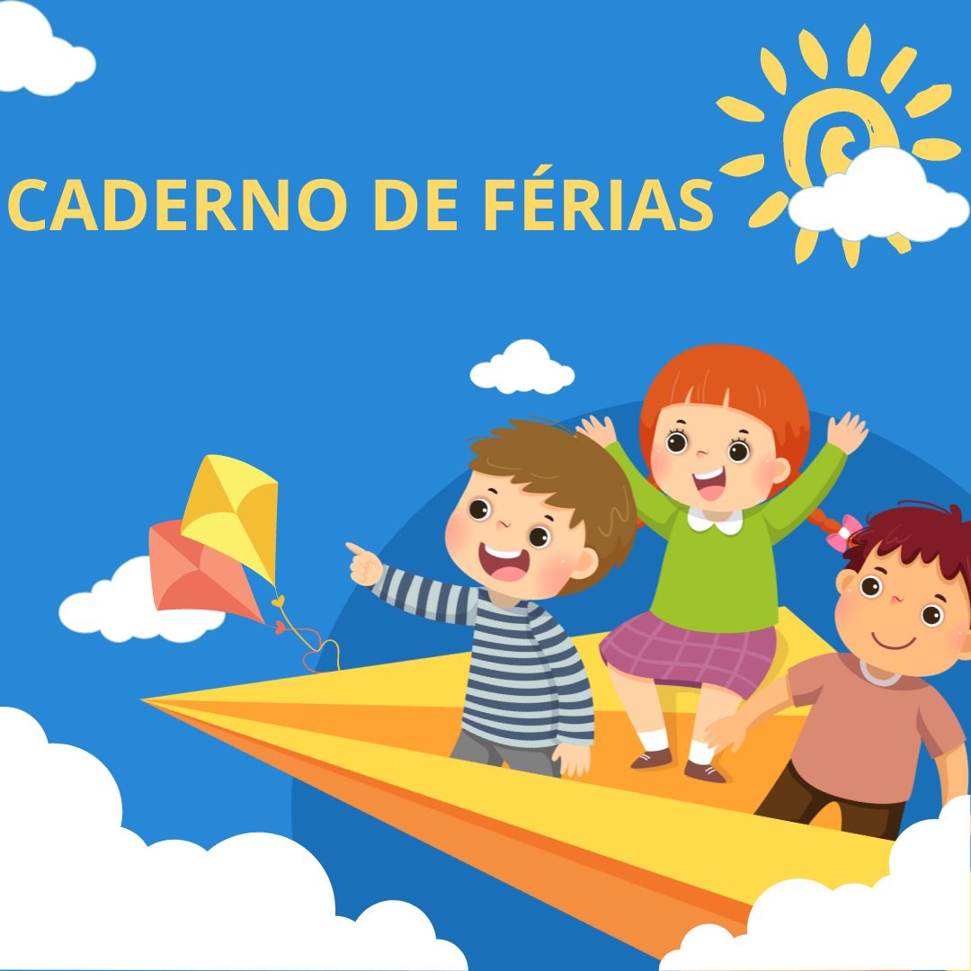 CADERNO DE FÉRIAS PARA CRIANÇAS DE 3 A 5 ANOS
