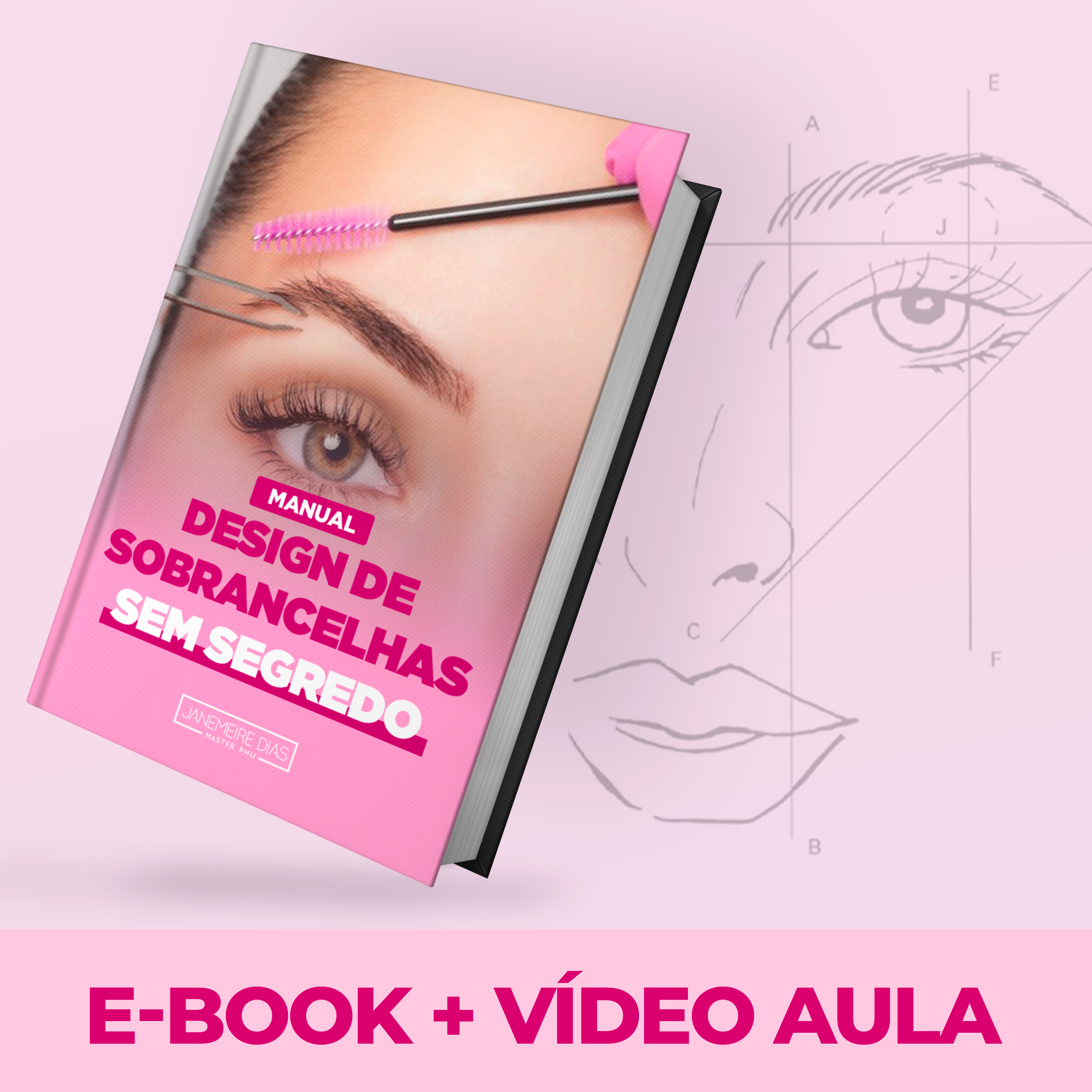 [Manual] - Design de Sobrancelhas Sem Segredos
