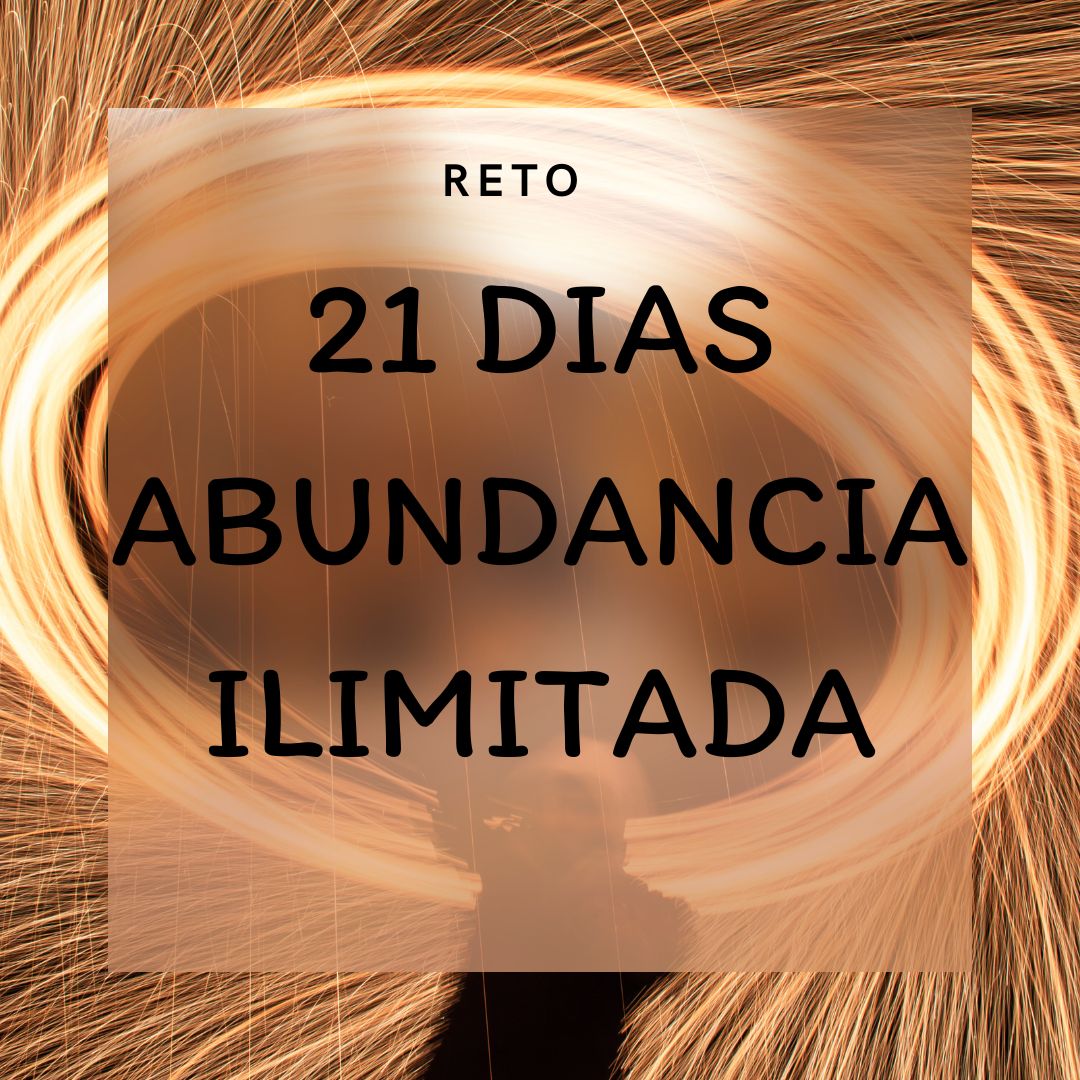 RETO 21 DÍAS ABUNDANCIA ILIMITADA - Paula Planas | Hotmart