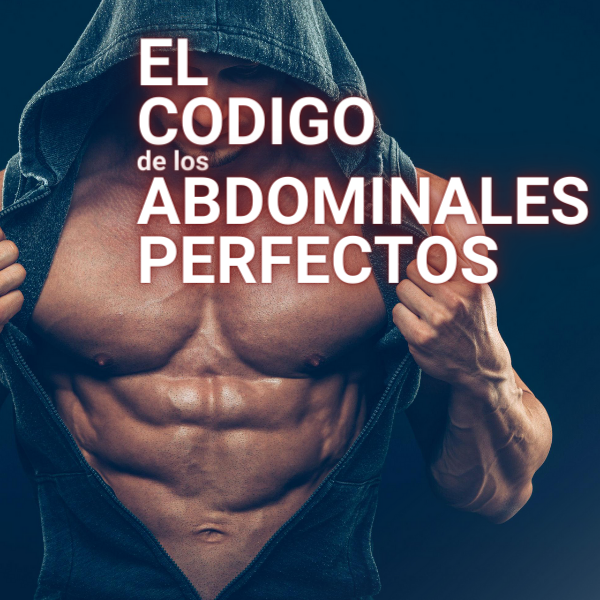 El Código de los Abdominales Perfecto - ramiro joaquin bidera rossi...