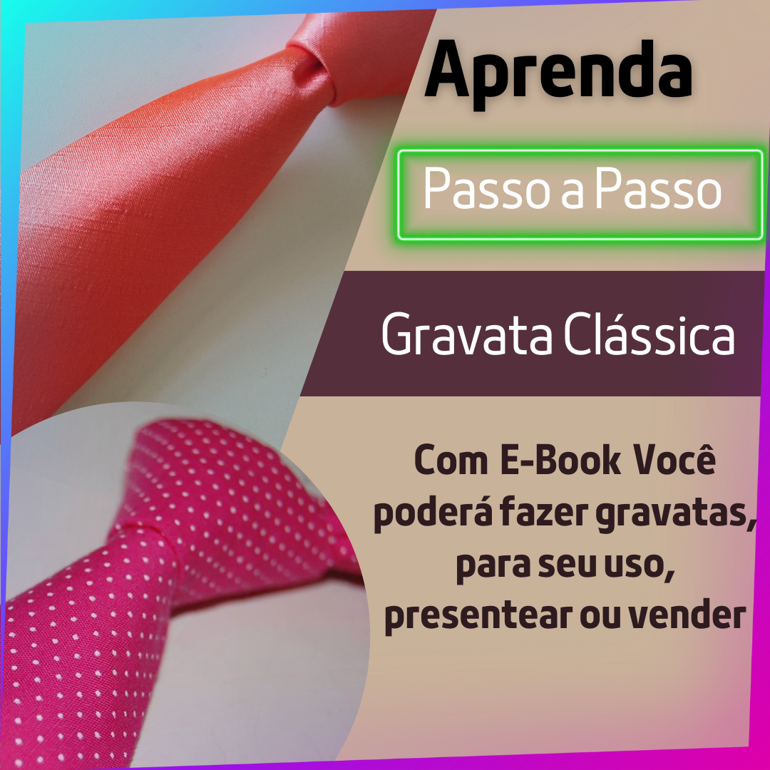 Curso eBook como fazer Gravata Clássica