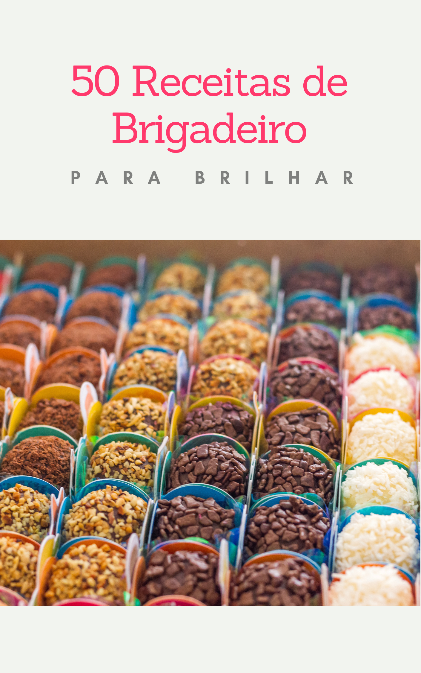 50 Receitas de Brigadeiro para Brilhar