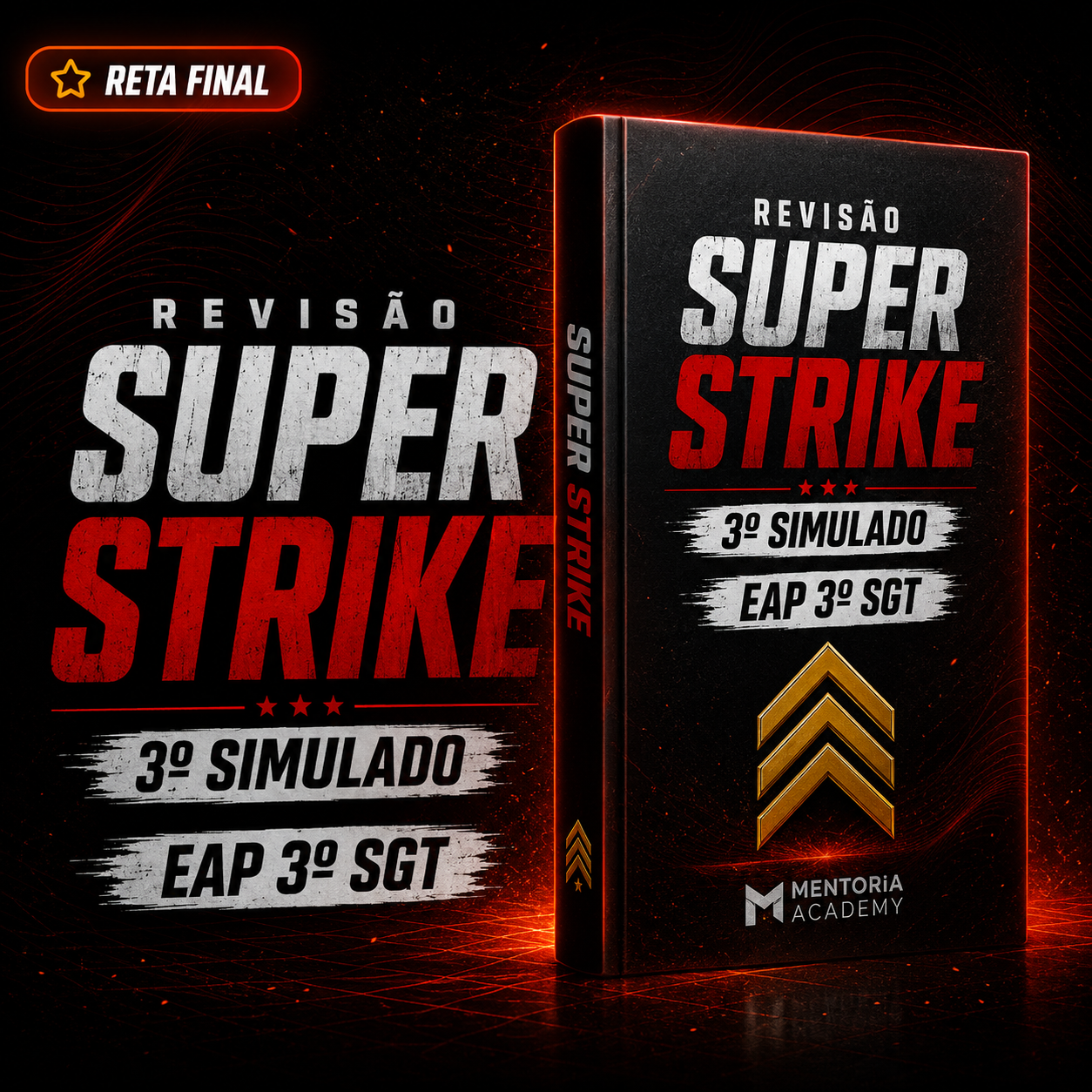 Resumo Super Strike - 3º Simulado EAP