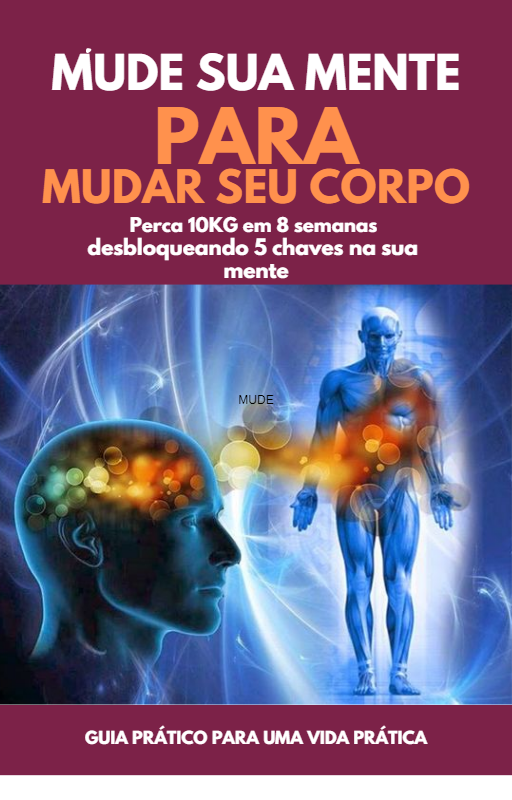 como mudar a sua mente e seu corpo - alisson do amaral brandao | Ho...