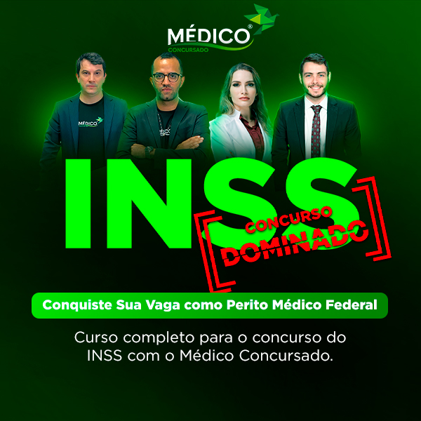 Médico INSS: Curso Preparatório Completo com específicas e inespecíficas. Seja Perito Federal com o MedicoConcursado®