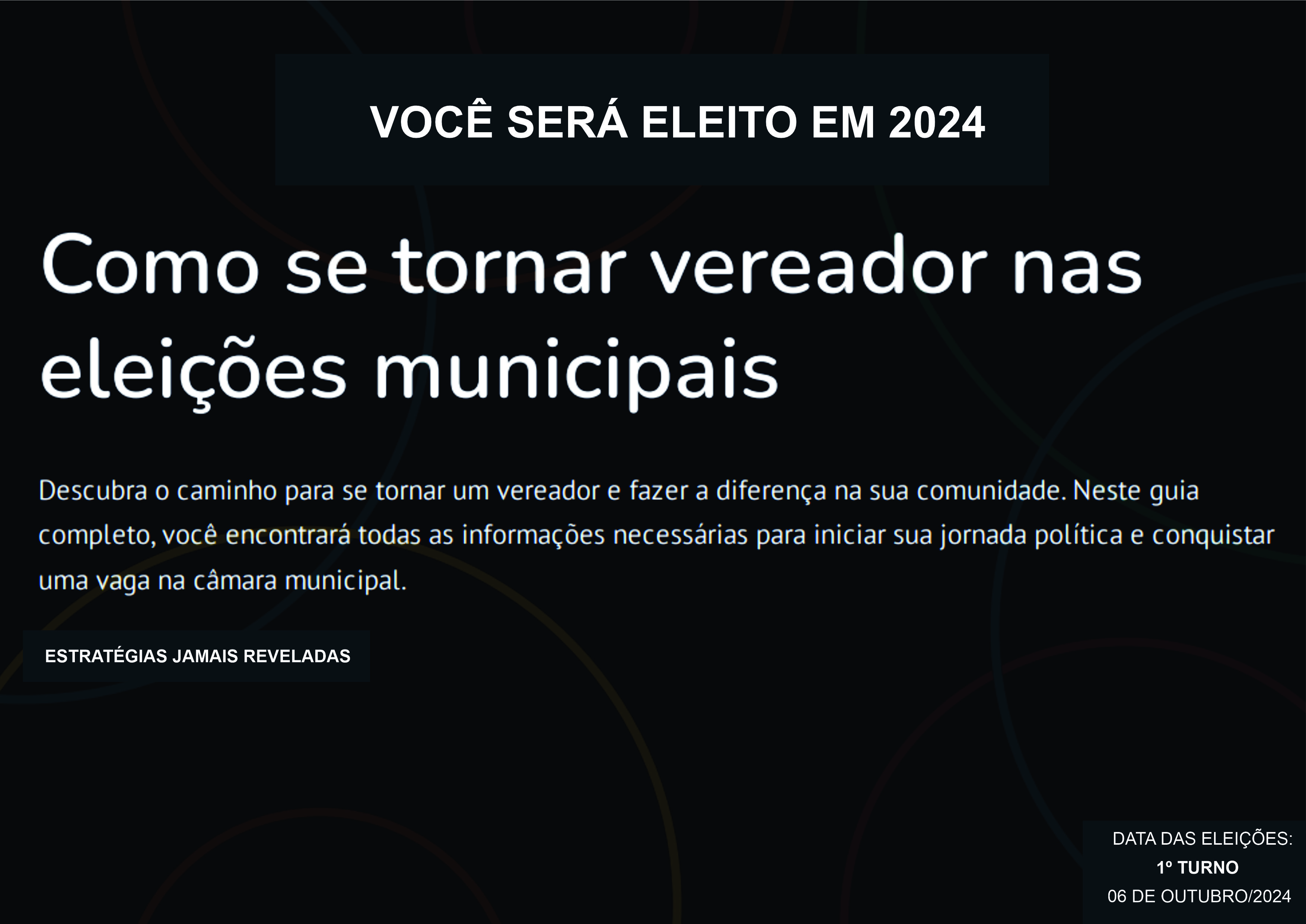 TUDO PARA SE TORNAR VEREADOR EM 2024