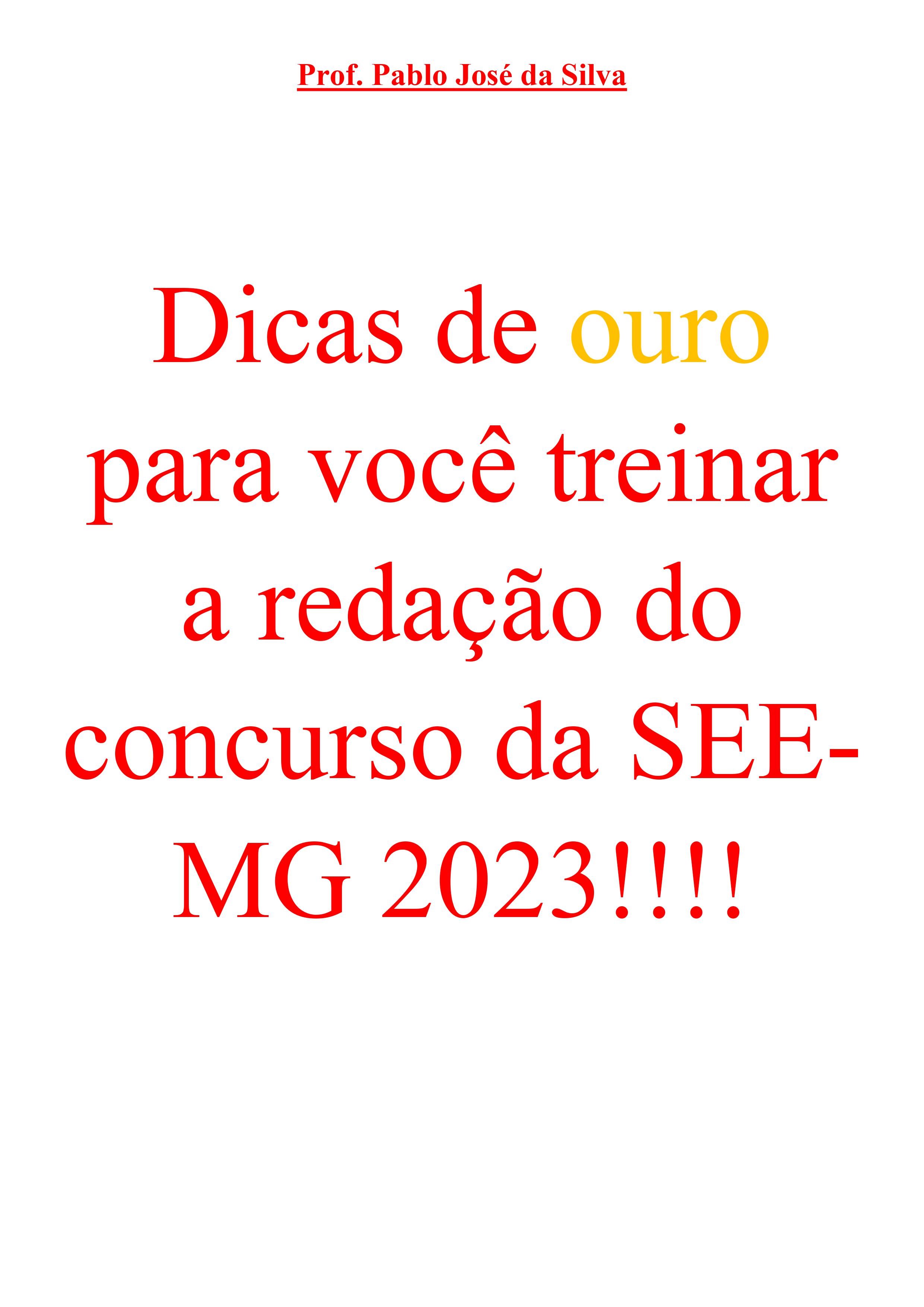 Dicas de ouro para você treinar a redação do concurso da SEE-MG 2023!!!!!