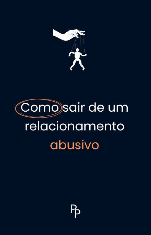 Como sair de um relacionamento abusivo primeiro passo hotmart