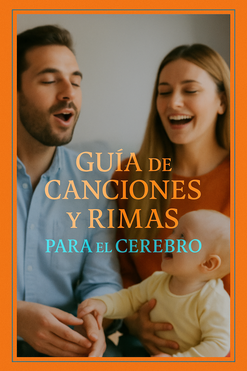 Guía de Canciones y Rimas para el Cerebro | Hotmart
