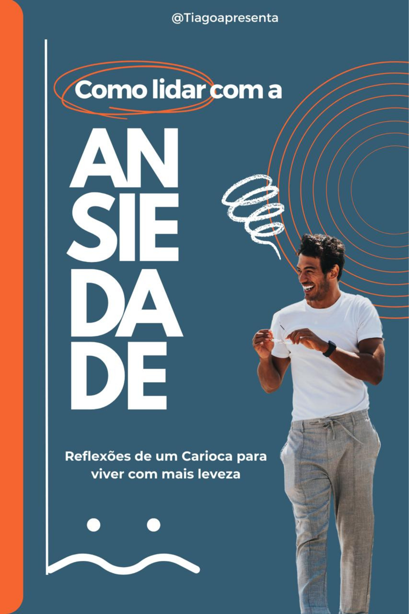 Como Lidar com a Ansiedade - Tiago Alves | Hotmart