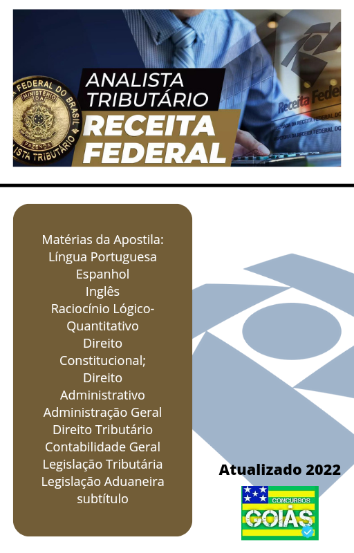 Apostila analista tributário da receita Federal - concurso Goiás