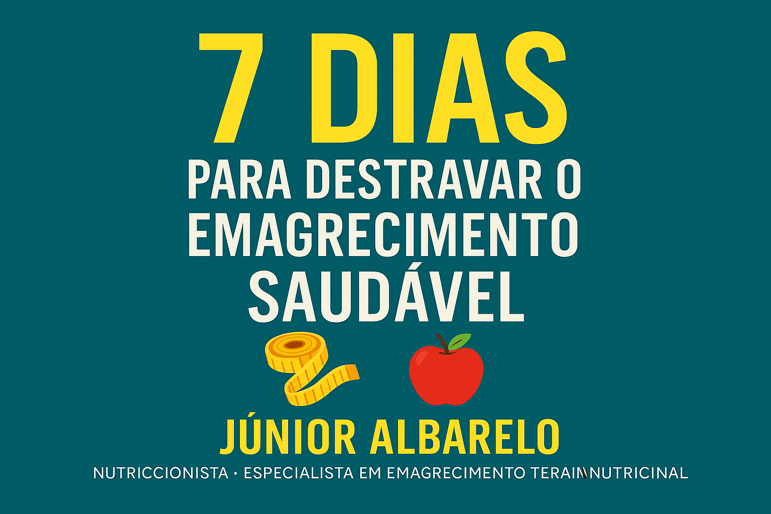 7 Dias Para Destravar o Emagrecimento Saudável | Hotmart