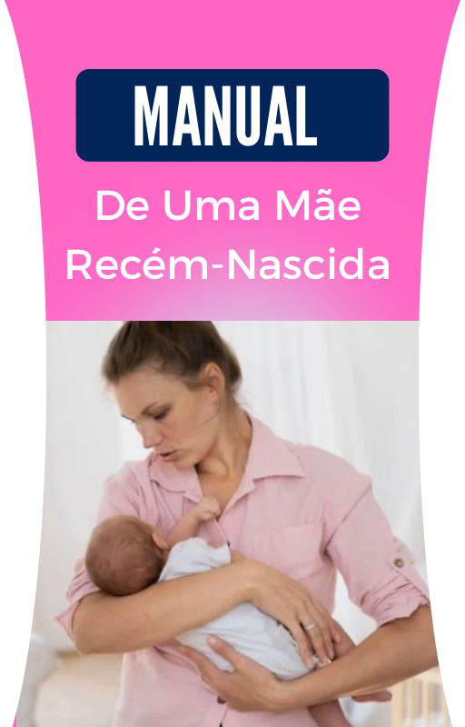 Manual De Uma Mãe Recém-Nascida - Vicky Oliveira | Hotmart