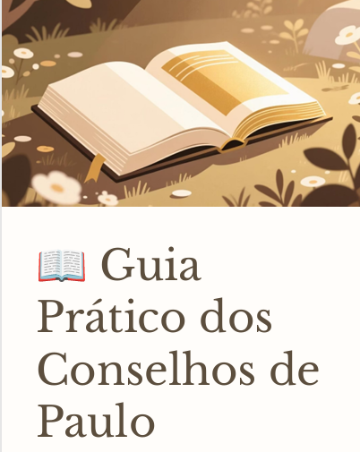 Guia Prático dos Conselhos de Paulo