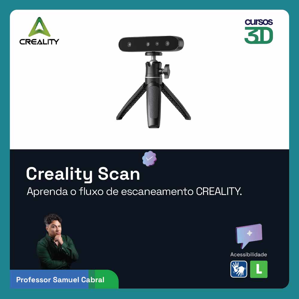 Creality Scan - O Fluxo dos principais Scanners - Cursos 3D | Hotmart