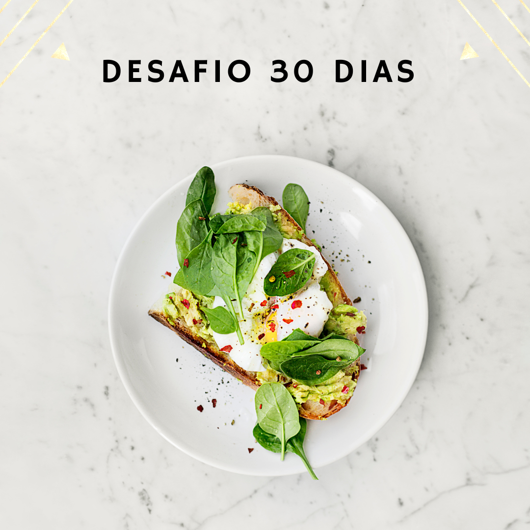 Desafio 30 Dias Sua Dieta Durante 30 Dias De Forma Econômica Ra