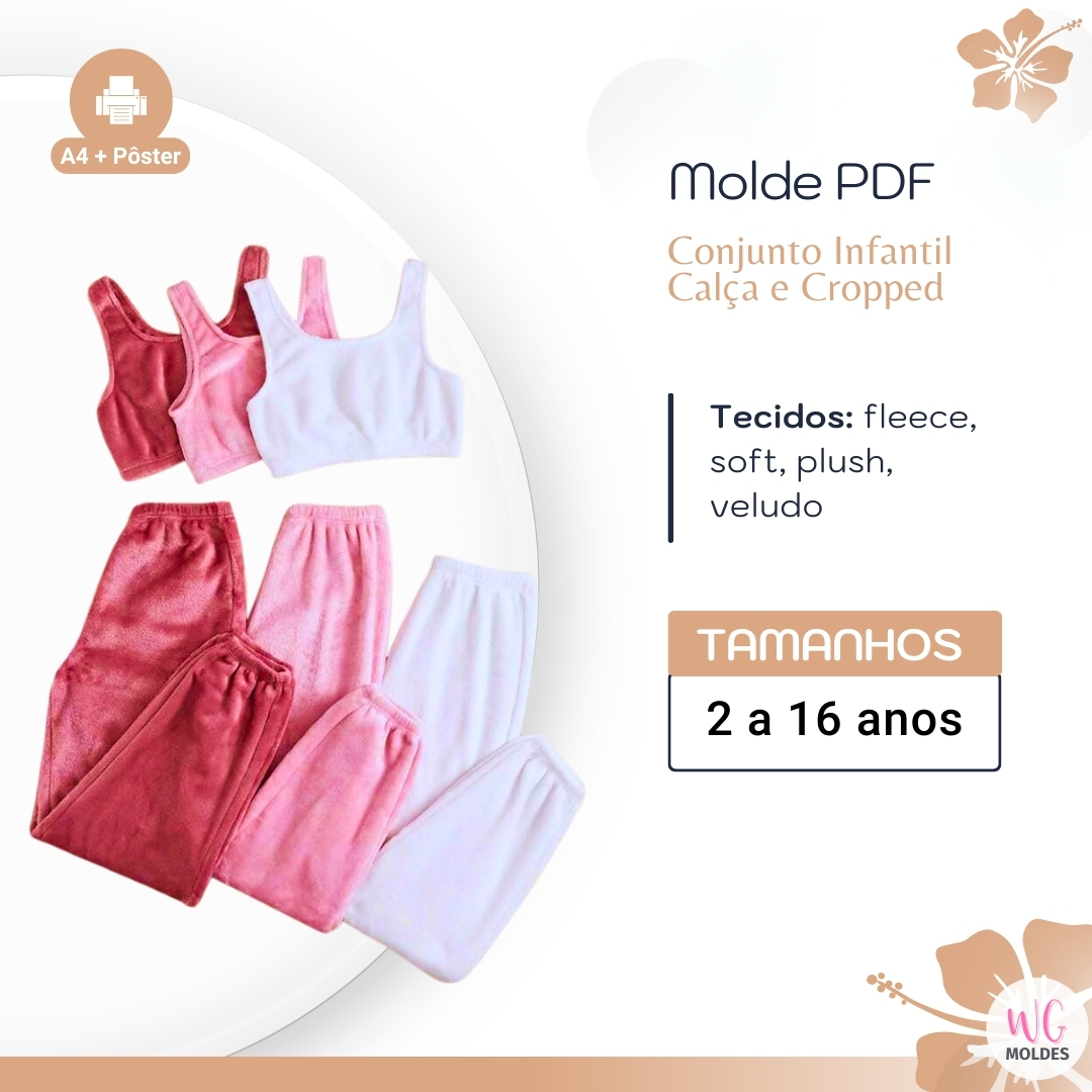 MOLDE CONJUNTO INFANTIL CALÇA E CROPPED REGATA EM FLEECE