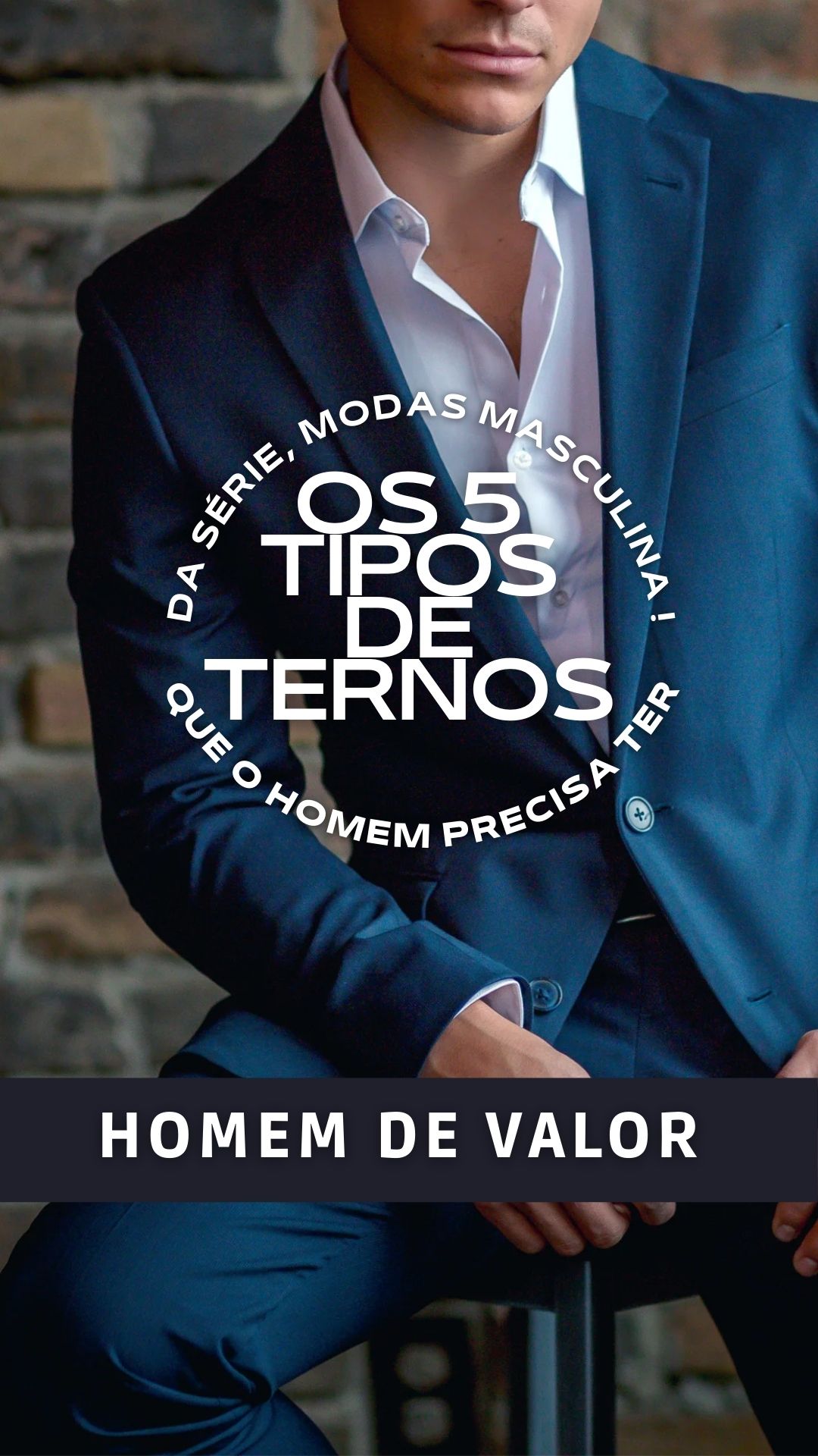 Os 5 tipos de ternos que o Homem precisa ter - NATALÍCIO SANTOS BAR...