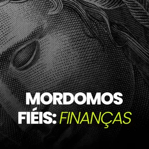 Mordomos Fiéis: Finanças EM ATÉ 12X SEM JUROS