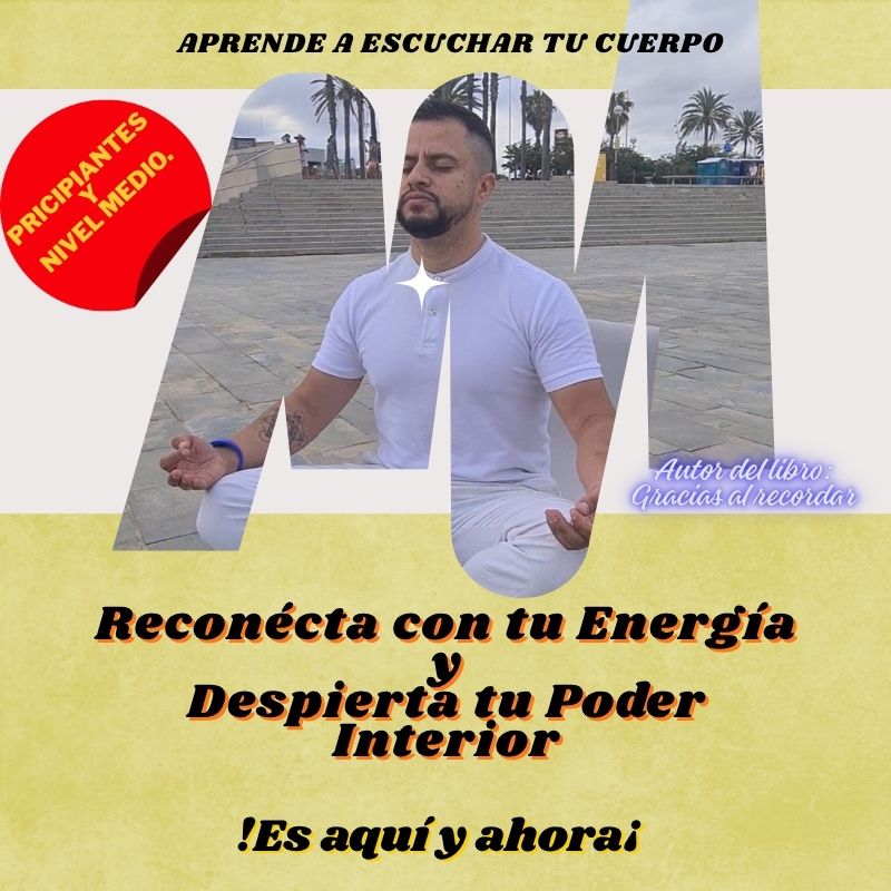 Reconectar con tu Energía y Despierta tu Poder Interior - Jhoiner ...