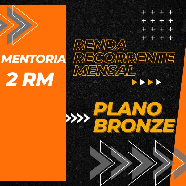 OPÇÕES DE MERCADO - MENTORIA 2RM - RENDA RECORRENTE MENSAL (TEORIA E PRÁTICA COM 2 MESES DE MENTORIAS AO VIVO) PLANO BRONZE.