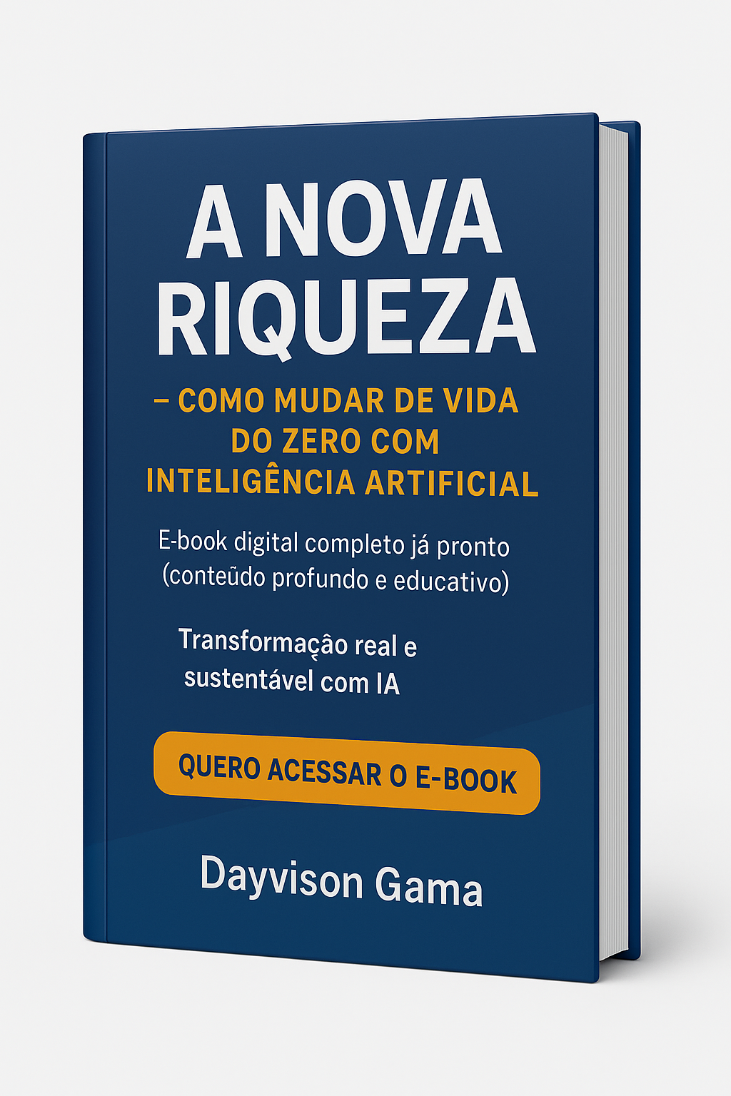 A NOVA RIQUEZA: Como Criar Riqueza Do Zero Com Inteligênc Artificia...