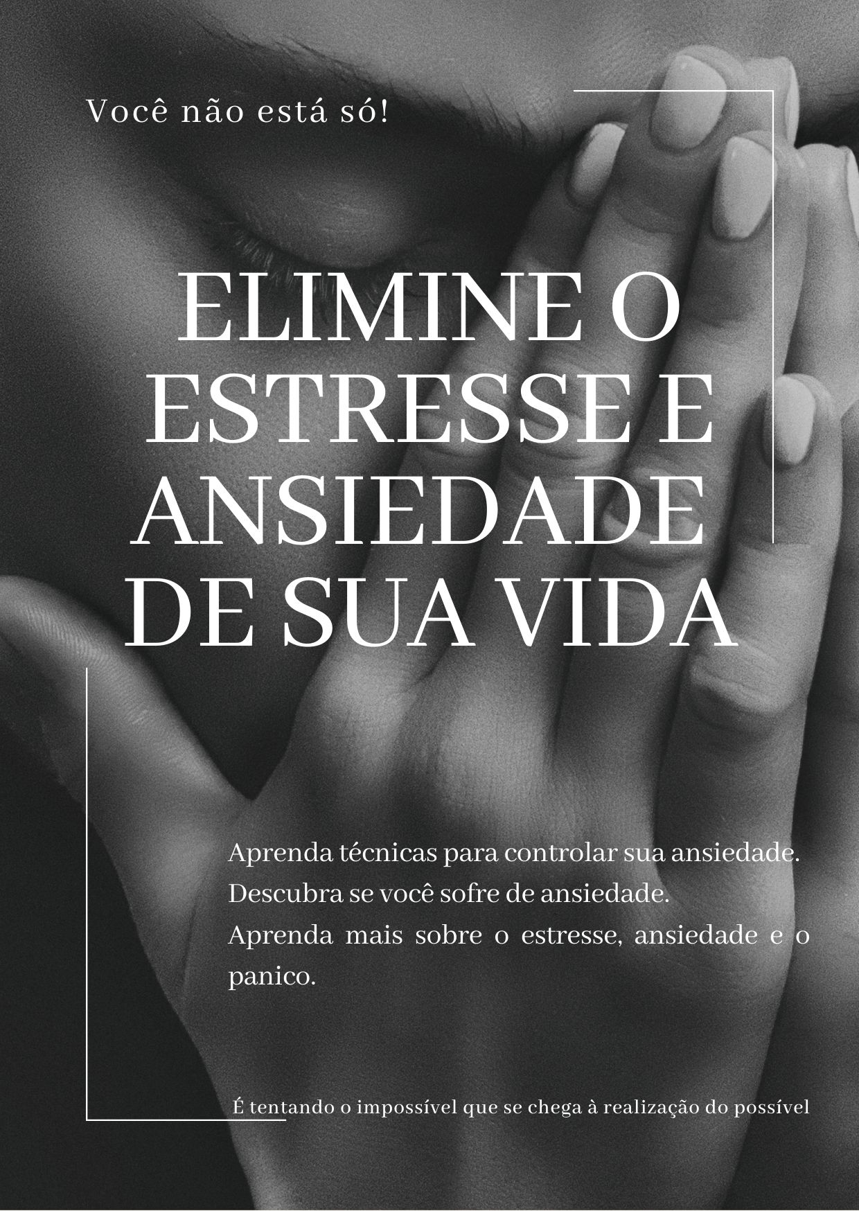 ELIMINE O ESTRESSE E ANSIEDADE DE SUA VIDA
