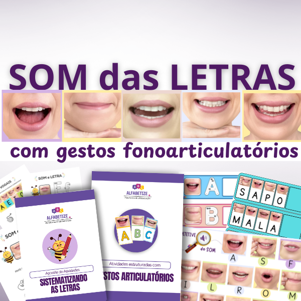 SOM DAS LETRAS - Gestos fonoarticulatórios - ALFABETIZE Cursos | Ho...