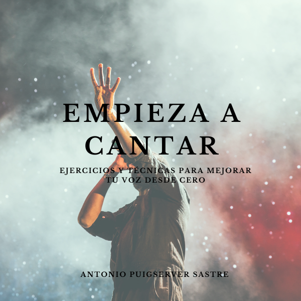 EMPIEZA A CANTAR | EJERCICIOS Y TÉCNICAS PARA MEJORAR TU VOZ DESDE ...