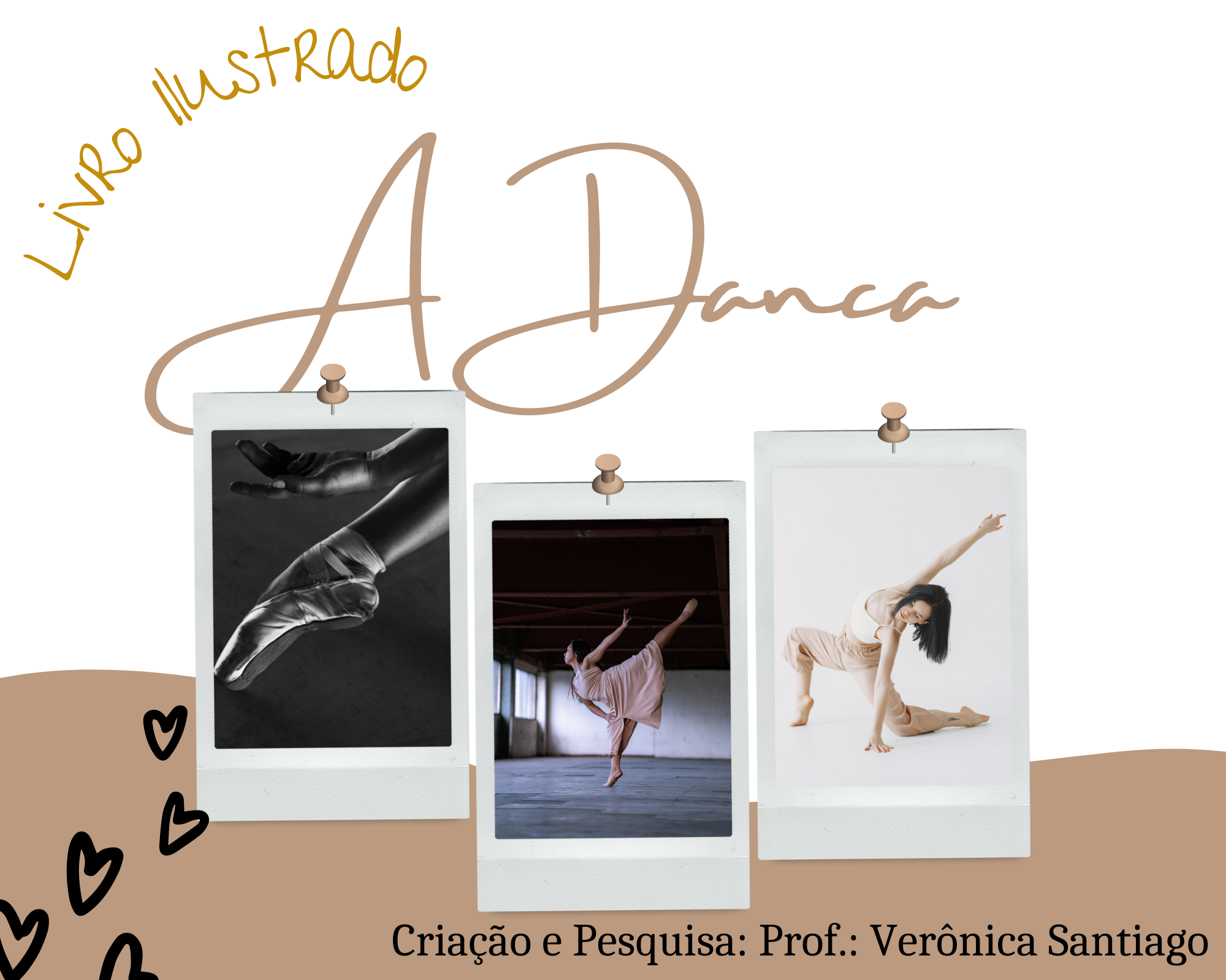Imagem de capa para o Ebook Atividade para aulas de Dança: Livrinho Ilustrado "A Dança"