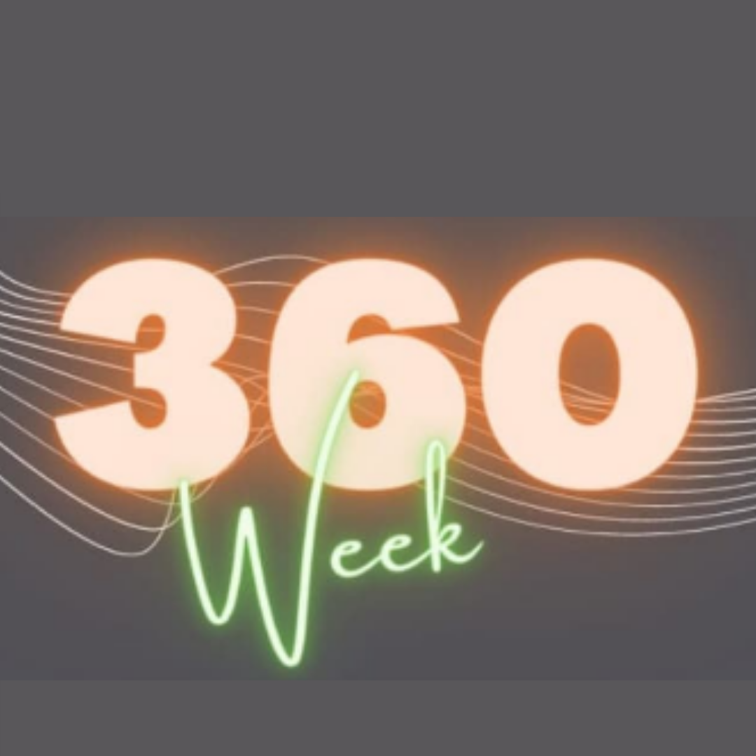 360 Week