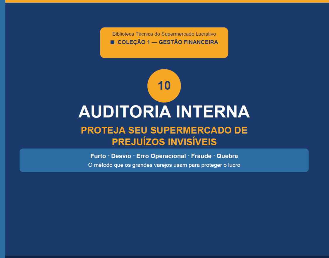 Auditoria Interna: Proteja Seu Supermercado de Prejuízos Invisíveis...