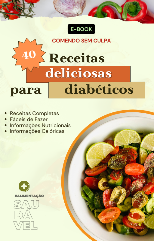 40 Receitas Deliciosas para Diabéticos