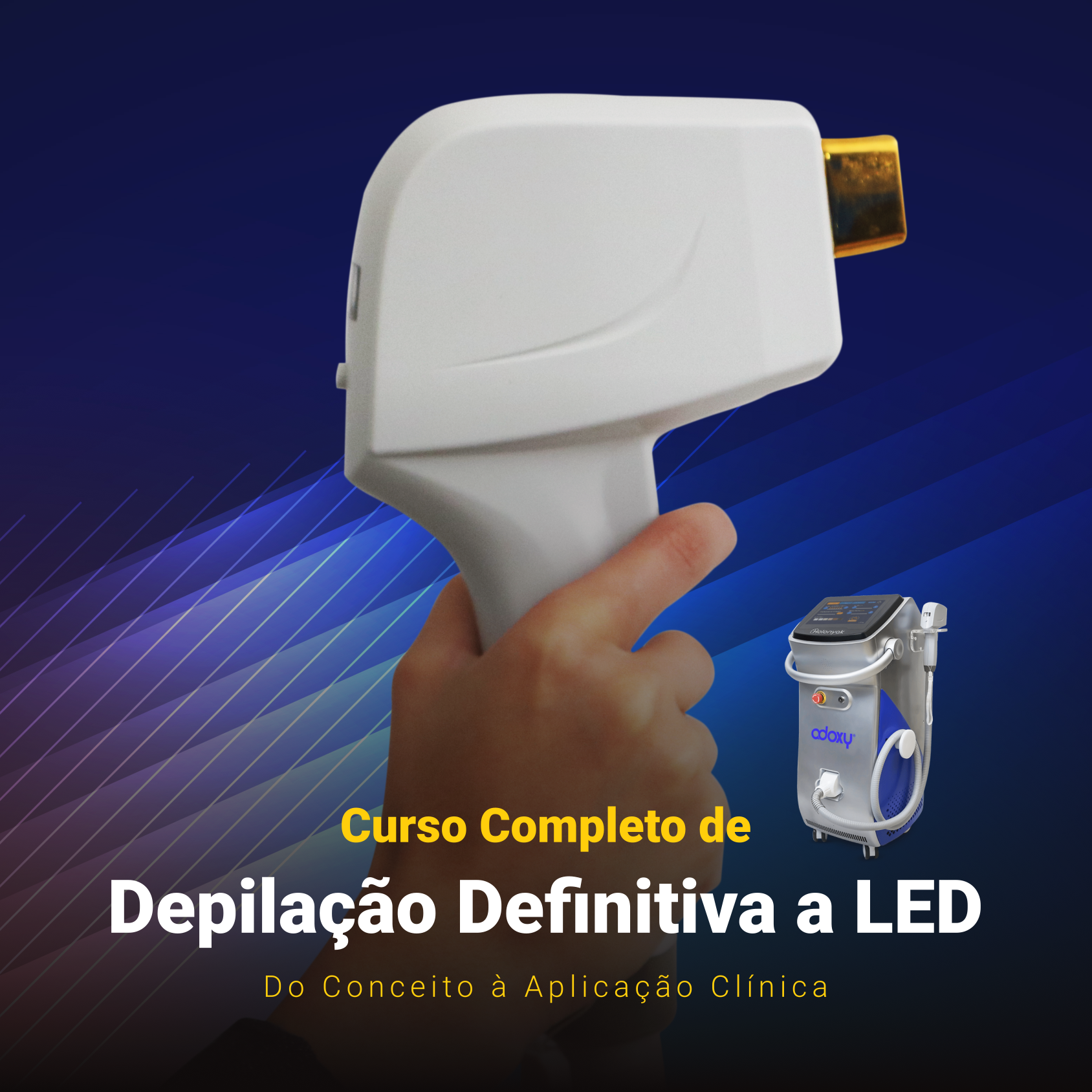 Curso Completo de Depilação Definitiva a LED – Do Conceito à Aplicação Clínica
