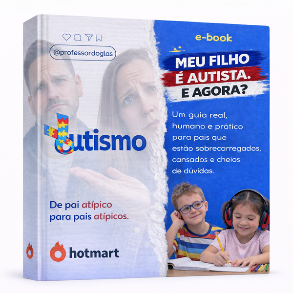 MEU FILHO É AUTISTA. E AGORA? - Doglas Bruno Koch | Hotmart